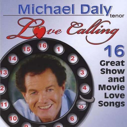 Cover for Michael Daly · Love Calling (CD) (2010)