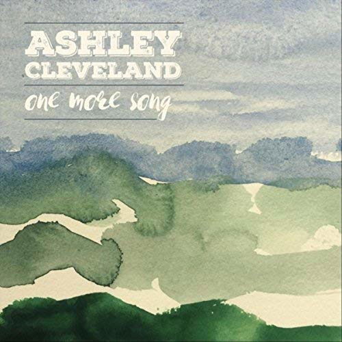 Cover for Ashley Cleveland · One More Song (CD) (2018)