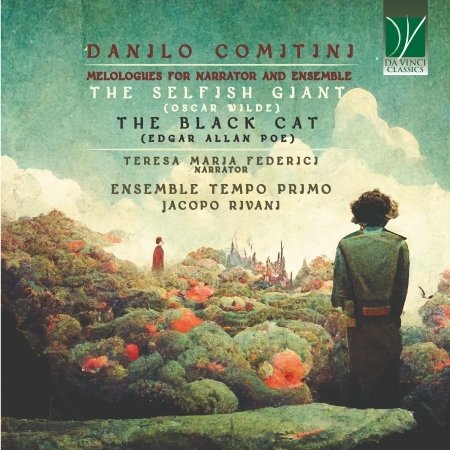 Danilo Comitini: the Selfish Giant (Wilde), the Black C - Ensemble Tempo Primo / Jacopo Rivani / Tersea Maria Federici - Musik - DA VINCI CLASSICS - 0746160915098 - 27. januar 2023