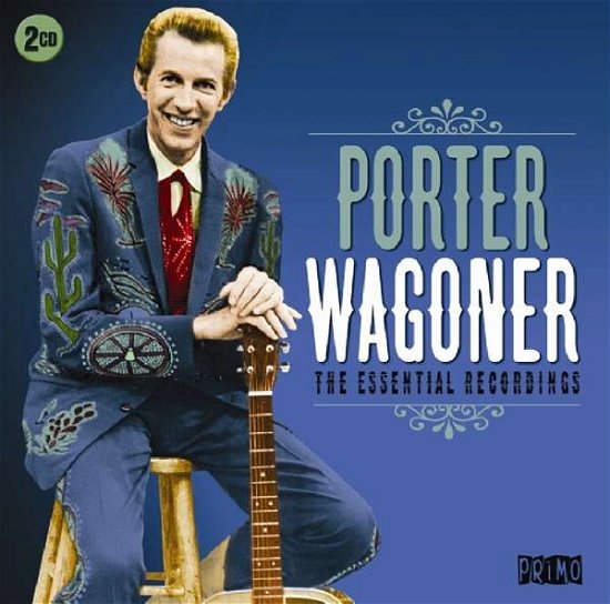 Cover for Porter Wagoner · The Essential Recordings (CD) (2017)