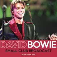 Cover for David Bowie · Small Club Broadcast (CD) (2018)