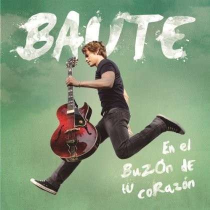 Cover for Baute Carlos · En El Buzon De Tu Corazon (CD) (2013)
