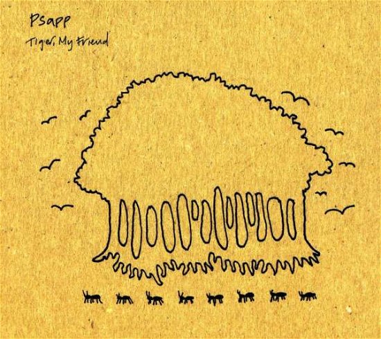Cover for Psapp · Tiger My Friend (CD) (2004)