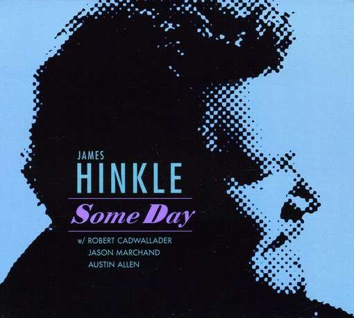 Cover for James Hinkle · Some Day (CD) (2008)