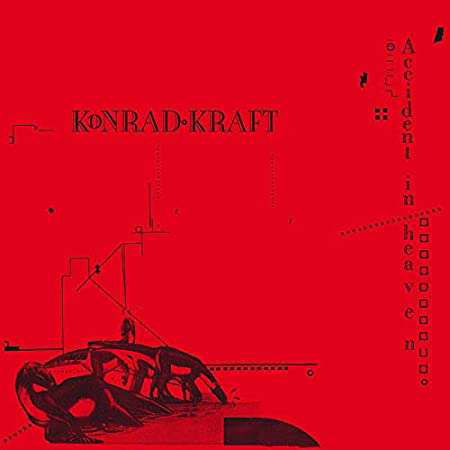 Cover for Konrad Kraft · Accident In Heaven (LP) (2022)