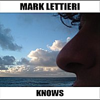 Cover for Mark Lettieri · Knows (CD) (2012)