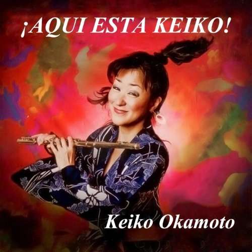 Cover for Keiko Okamoto · Aqui Esta Keiko (CD) (2009)