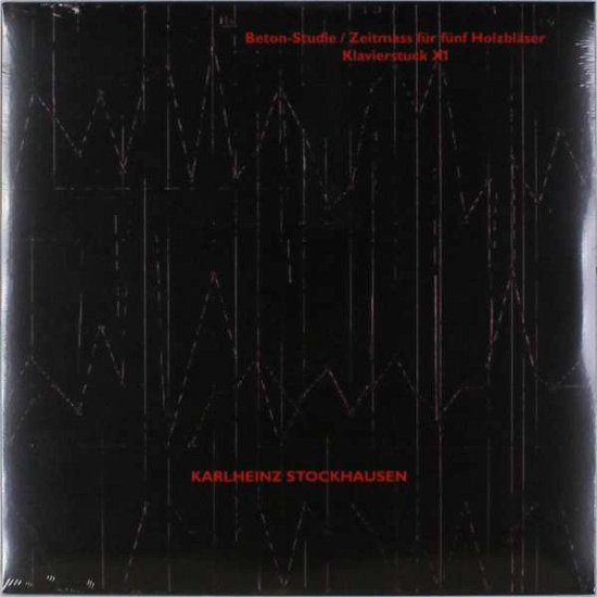 Cover for Karlheinz Stockhausen · Beton-studie / Zeitmass Fur Funf Holzblaser (LP) (2016)
