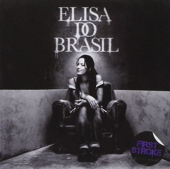 Cover for Elisa Do Brasil · First Stroke (CD) (2014)