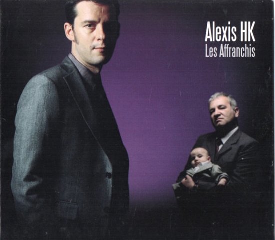 Cover for Alexis Hk · Les Affranchis (LP) (2019)