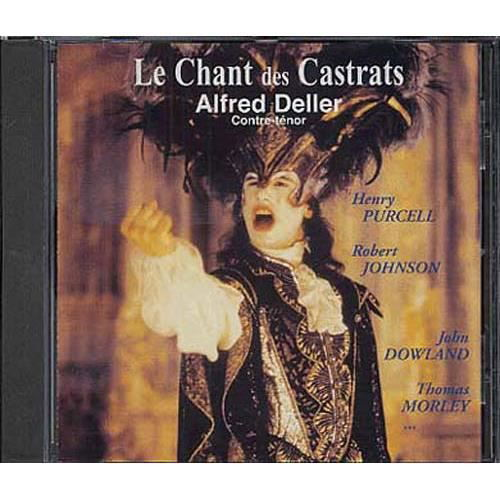 Cover for Alfred Deller · Alfred Deller - Le Chant Des Castrats (CD)