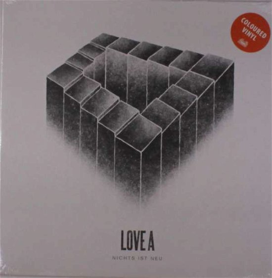 Cover for Love A · Nichts ist neu (White Vinyl) (LP) (2018)