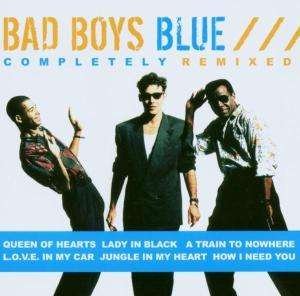 Cover for Bad Boys Blue · Completely Remixed (CD) (2005)