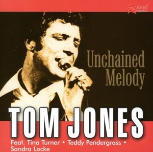 Cover for Tom Jones · Unchained Melody (CD)