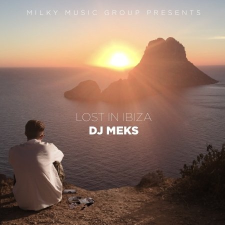 Lost in Ibiza - DJ Meks - Muziek - SUPERMUSIC-GER - 4039967012098 - 25 mei 2018