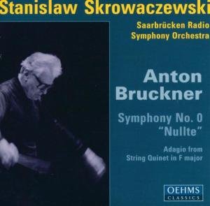 Cover for Skrowaczewski / RSO Saarbruecken · * Sinfonie 0 Nullte / Adagio (CD) (2001)