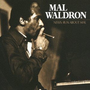 Cover for Mal Waldron · Run About a Mile (CD) [Japan Import edition] (2021)