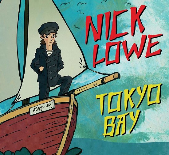 Cover for Nick Lowe · Tokyo Bay / Crying Inside &lt;limited&gt; (CD) (2019)