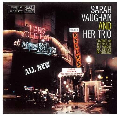 Cover for Sarah Vaughan · Sarah Vaughan at Mister Kelly's (CD) [Japan Import edition] (2018)