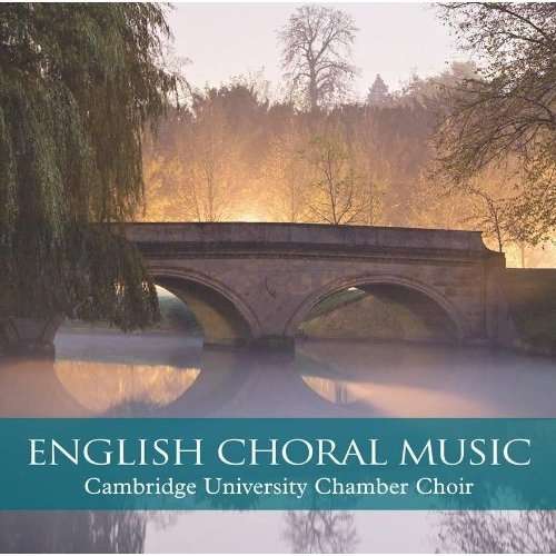 Cover for Cambridge Chamber Choir · English Song Cycles (CD) (2012)