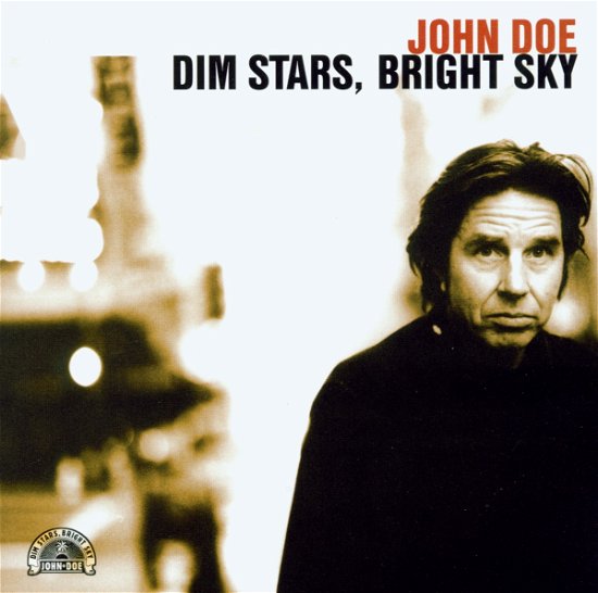 Cover for John Doe · Dim Stars Bright Sky (CD) (2011)