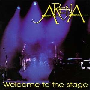 Cover for Arena · Welcome to the Stage (CD) (1997)
