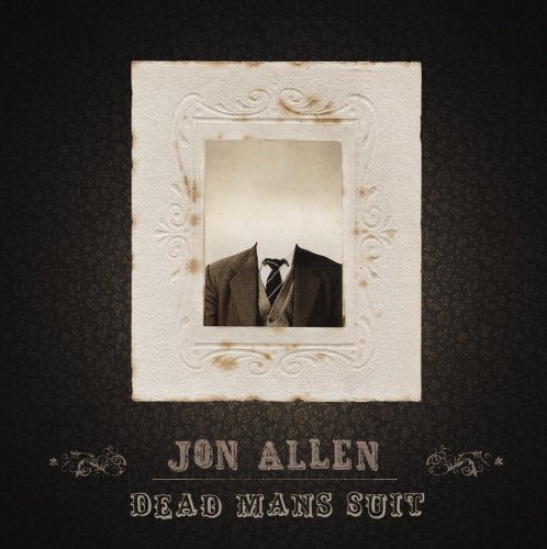 Dead Mans Suit - Jon Allen - Música - ABP8 (IMPORT) - 5037300759098 - 1 de fevereiro de 2022