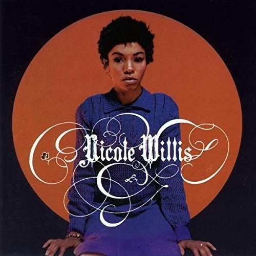 Cover for Nicole Willis · Soul Makeover (CD) (2010)