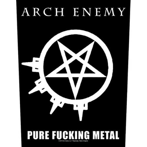 Cover for Arch Enemy · Arch Enemy Back Patch: Pure Fucking Metal (ACCESSORY) [Black edition] (2019)