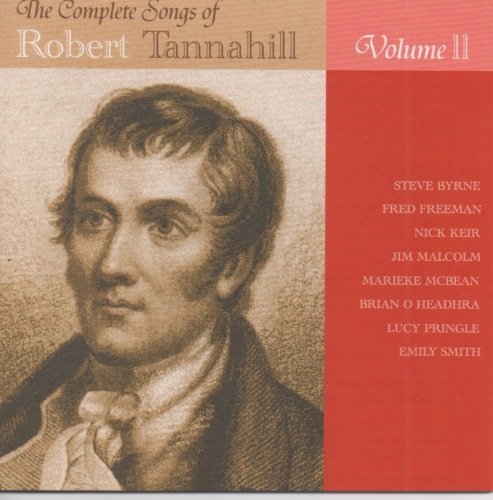 Cover for Robert Tannahill · Complete Songs Of Robert Tannahill Vol. 2 (CD) (2018)