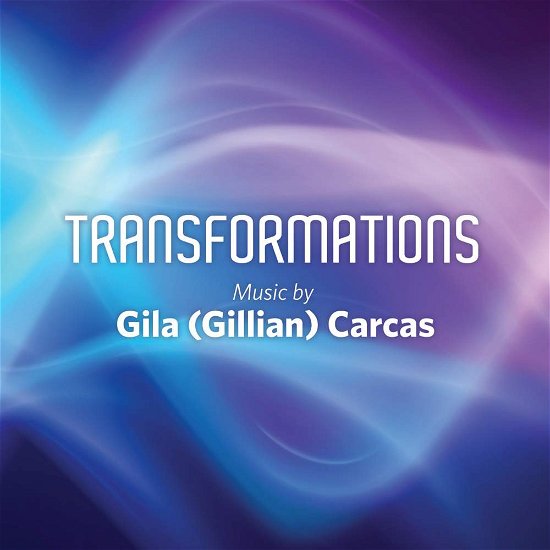 Carcas / Neumann / Toovy / Talgam · Transformations (CD) (2016)