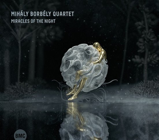 Cover for Mihály Borbély Quartet · Miracles of the Night (CD) (2022)