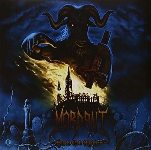 Cover for Mordant · Black Evil Master (LP) (2012)