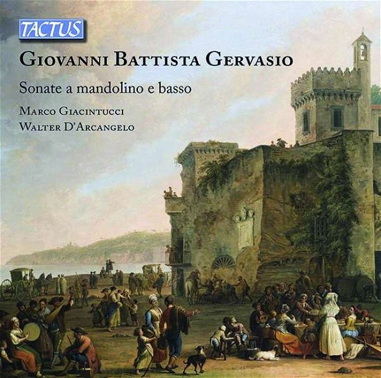 Cover for Giacintucci / Darcangelo · Giovanni Battista Gervasio: Sonatas For Mandolin (CD) (2019)