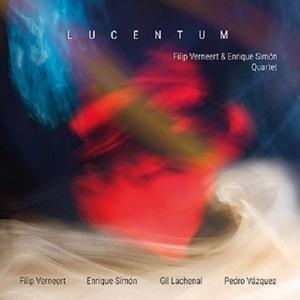 Cover for Verneert, Filip &amp; Enrique Simon Quartet · Lucentum (CD) (2020)