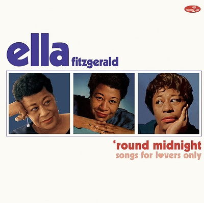 Round Midnight. Songs For Lover - Ella Fitzgerald - Music - SUPPER CLUB - 8435723700098 - April 28, 2023