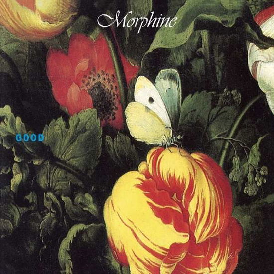 Morphine · Good (CD) (2019)