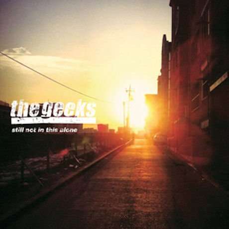 Cover for Geeks · Still Not in This Alone (CD) (2014)