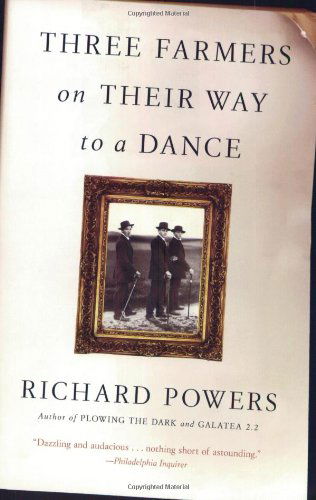 Cover for Richard Powers · Three Farmers on Their Way to a Dance (Paperback Bog) [Reissue edition] (2001)