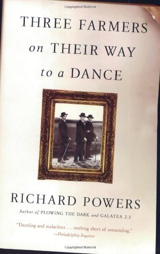 Cover for Richard Powers · Three Farmers on Their Way to a Dance (Paperback Bog) [Reissue edition] (2018)