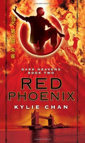 Cover for Kylie Chan · Red Phoenix: Dark Heavens Book Two - Dark Heavens Trilogy (Pocketbok) [Reprint edition] (2011)
