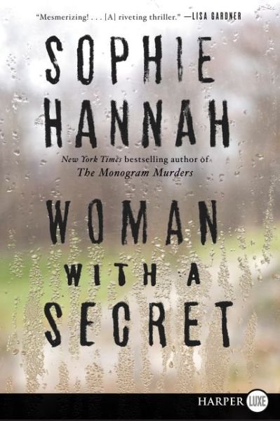 Woman with a Secret - Sophie Hannah - Books - HarperLuxe - 9780062393098 - August 4, 2015