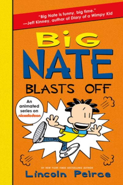 Cover for Lincoln Peirce · Big Nate Blasts Off - Big Nate (Paperback Bog) (2021)