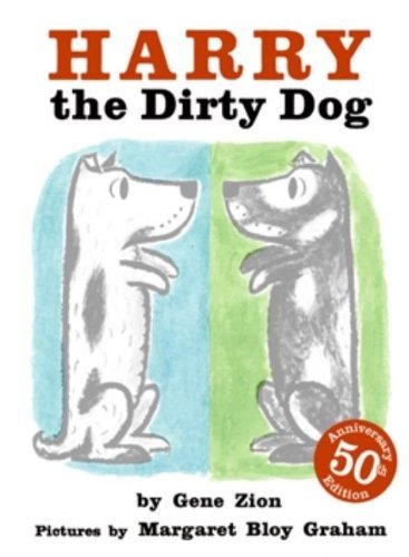 Harry the Dirty Dog - Gene Zion - Bøker - HarperCollins - 9780064430098 - 24. januar 2006