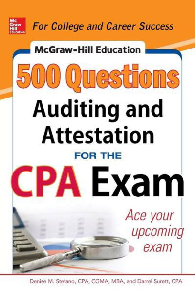 Cover for Denise Stefano · McGraw-Hill Education 500 Auditing and Attestation Questions for the CPA Exam (Paperback Book) [Ed edition] (2014)