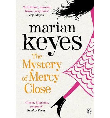 Cover for Marian Keyes · The Mystery of Mercy Close: From the author of the 2023 Sunday Times bestseller Again, Rachel - Walsh Family (Paperback Bog) (2013)