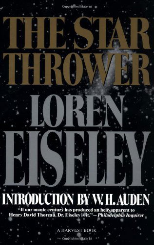 Cover for Loren Eiseley · The Star Thrower (Paperback Book) [1st Harvest / Hbj Ed edition] (1979)