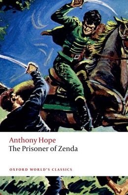 Cover for Anthony Hope · The Prisoner of Zenda - Oxford World's Classics (Paperback Book) [2 Revised edition] (2020)