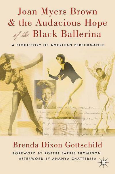 Cover for Kenneth A. Loparo · Joan Myers Brown and the Audacious Hope of the Black Ballerina: A Biohistory of American Performance (Paperback Book) (2012)