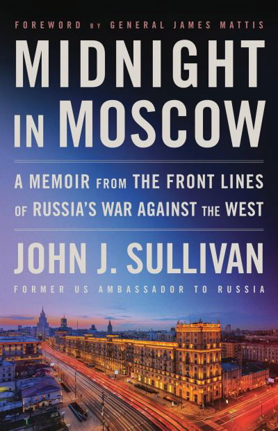 Cover for John J. Sullivan · Midnight in Moscow (Book) (2024)